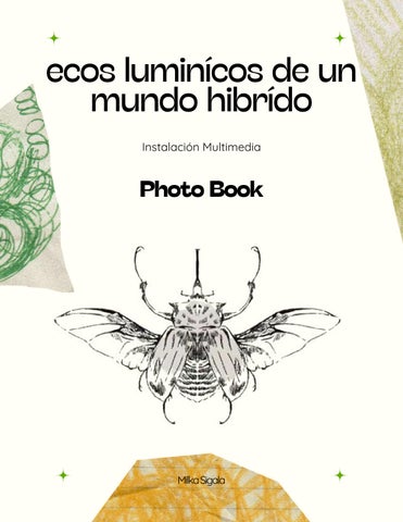 Ecos Luminícos de un Mundo Hibrído