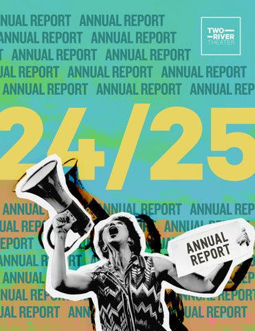 2024/2025 Two River Theater Annual Report