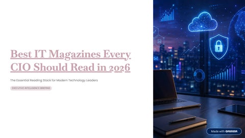 Top IT Magazines for CIOs and Technology Leaders (2026 Guide)
