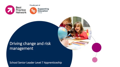 Driving change and risk management - participant PowerPoint
