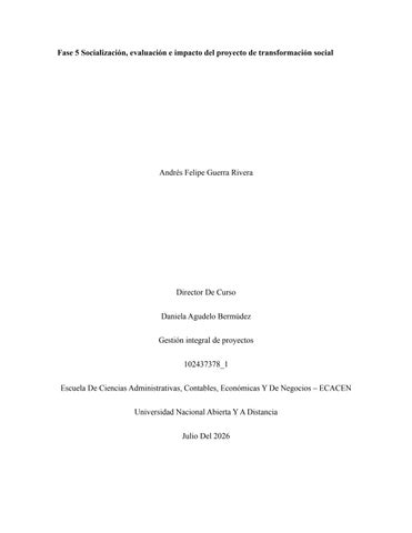 Fase 5 Socialización, evaluación e impacto del proyecto de transformación social