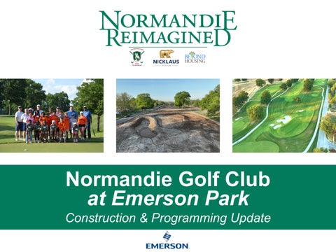 Normandie Progress Update July 2026