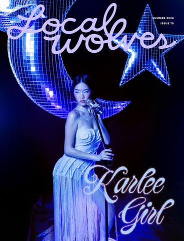 LOCAL WOLVES // ISSUE 75 - KARLEE GIRL