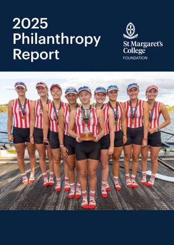 St Margaret's College Foundation 2025 Philanthropy Report 