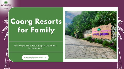Coorg Resorts for Family