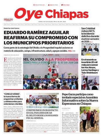 Oye Chiapas 17 de Julio de 2026