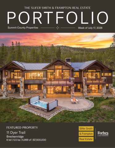 The Portfolio | Slifer Smith & Frampton Real Estate, Summit County | July 17, 2026