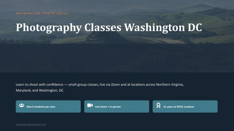 Photography Classes Washington DC | Washington Photo Focus with Eliot Cohen