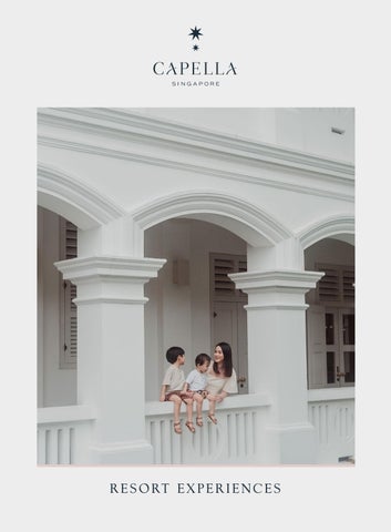Capella Singapore Resort Programme 