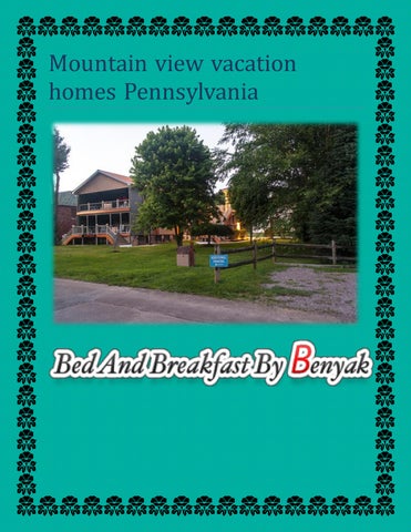 Mountain view vacation homes Pennsylvania