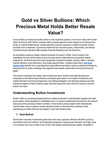 Gold vs Silver Bullions_ Which Precious Metal Holds Better Resale Value