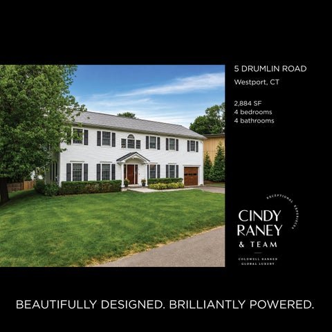 Presented by Cindy Raney & Team - 5 Drumlin Road