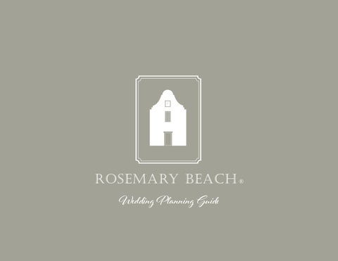 Rosemary Beach 2025 Wedding Planning Guide