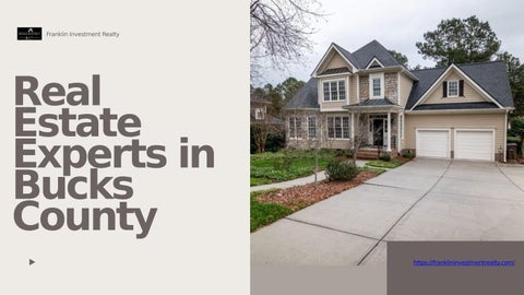 Trusted Real Estate Experts in Bucks County - Local Realtor
