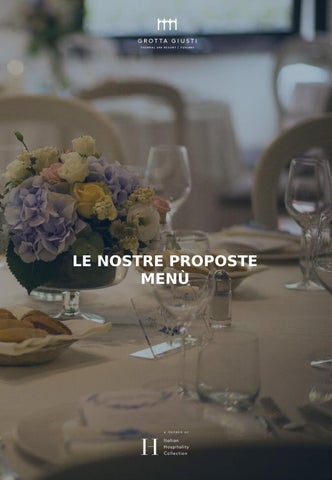 Grotta Giusti _ Proposte Menu Wedding