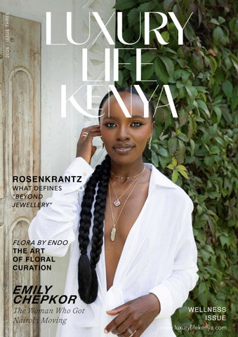Luxury Life Kenya ISSUE 3