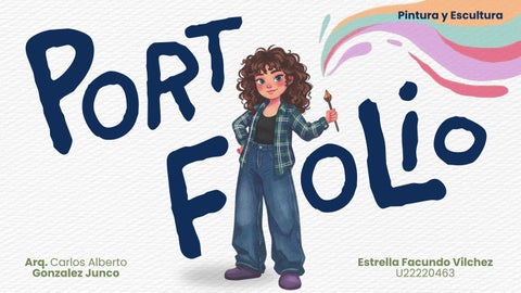 Portafolio de Pintura y Escultura - ENTREGA FINAL(2026)
