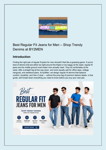 Best Regular Fit Jeans for Men – Shop Trendy Denims at BY2MEN