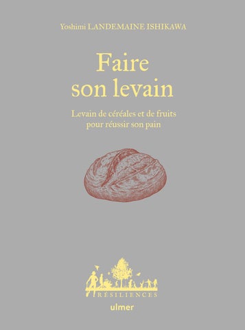 Extrait Faire son levain