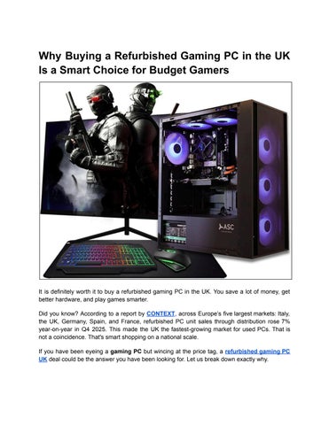 Why Buying a Refurbished Gaming PC in the UK Is a Smart Choice for Budget Gamers