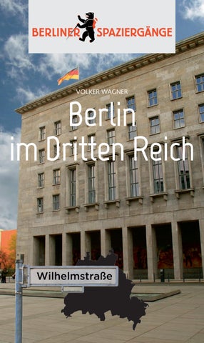 Berliner Spaziergänge – Berlin im Dritten Reich (Leseprobe)