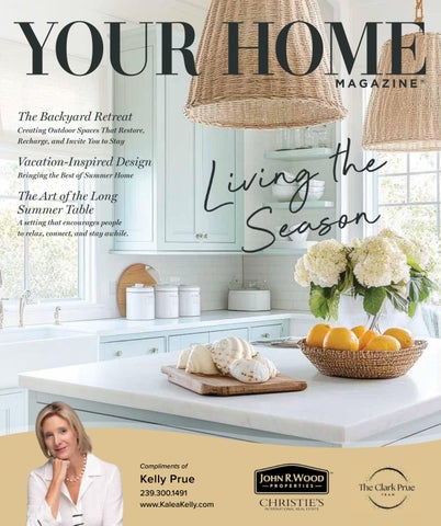 Your Home Magazine|July/August 2026|KaleaBay