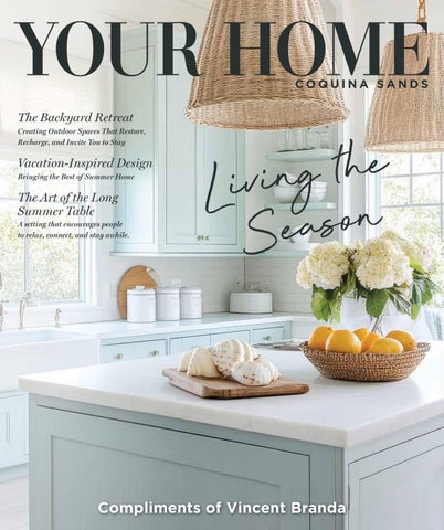 Your Home Magazine|July/August 2026|CoquinaSands