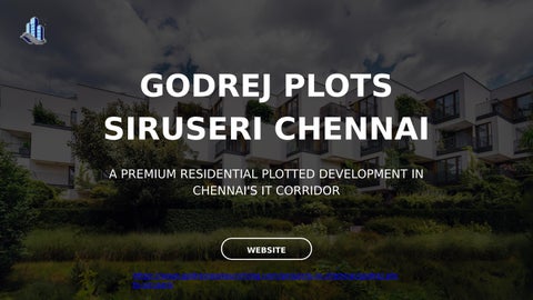 Godrej Plots Siruseri Chennai