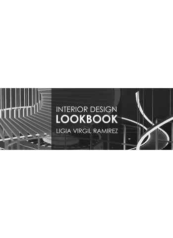 Ligia Virgil Ramirez - Lookbook