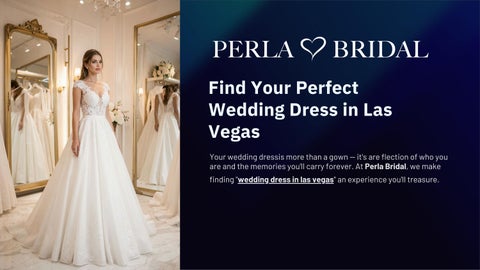 Find Your Perfect Wedding Dress in Las Vegas