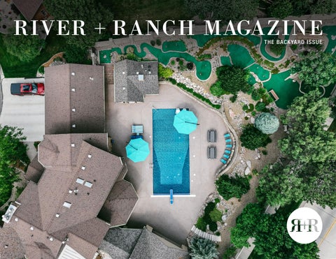 River + Ranch Magazine - Volume 9: Issue 4 August/Septmeber 2026