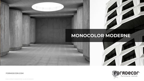 MONOCOLOR MODERNE
