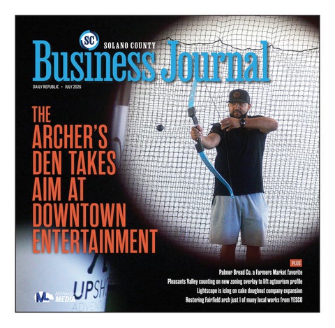 Solano County Business Journal: July 26, 2026