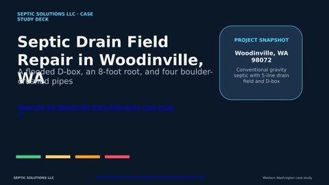 Septic Drain Field Repair in Woodinville, WA: A flooded D-box, an 8-foot root, and pipes