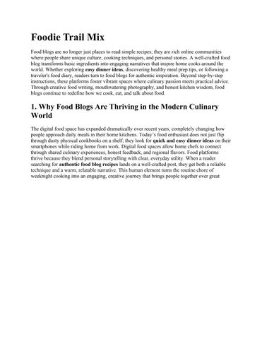 Foodie Trail Mix: Why Food Blogs Are Thriving Today