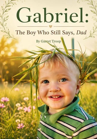 Gabriel_The Boy Who Still Says Dad