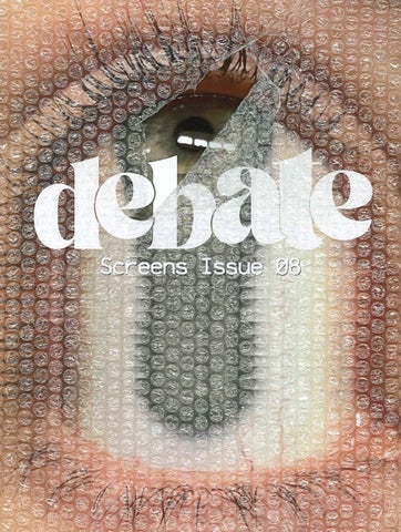 Debate 2026 | Issue Eight | Screens 