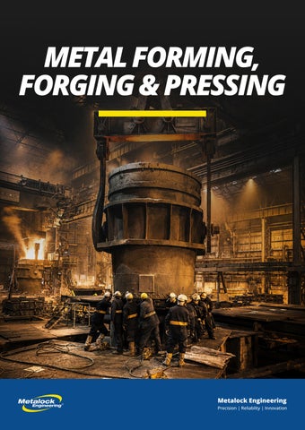 Metal Forming, Forging & Pressing