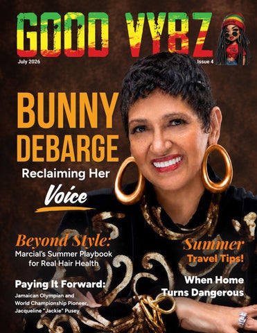 Good Vybz Magazine_Issue 4 - July 2026 