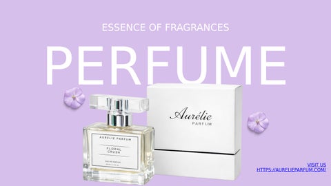  Aurelie Parfum: Exquisite Fragrances for Men and Women.