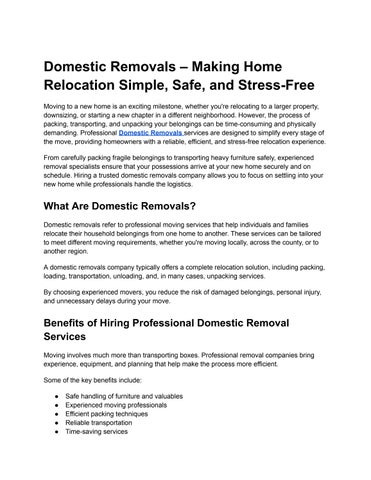 Domestic Removals – Making Home Relocation Simple, Safe, and Stress-Free