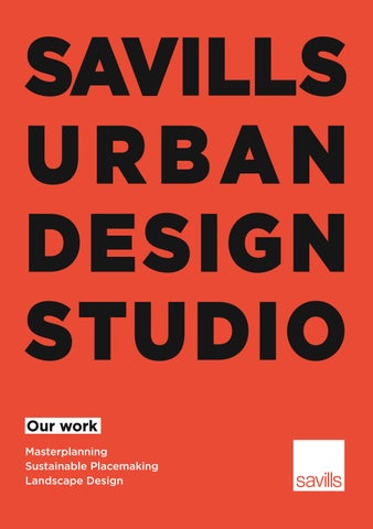 Savills Urban Design Studio - Our Work