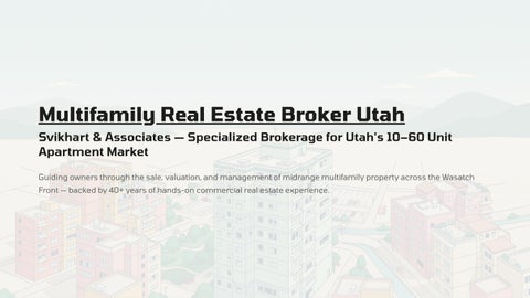 Multifamily Real Estate Broker Utah: A Complete Investment Guide
