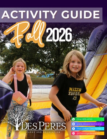 Des Peres Parks & Recreation Fall 2026 Activity Guide