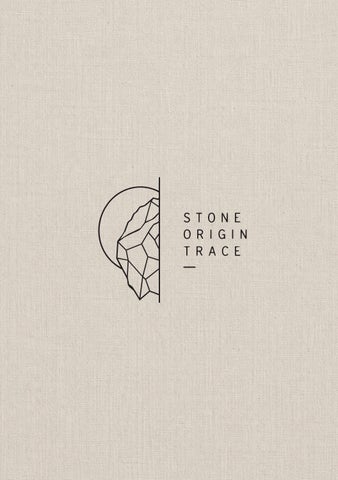 Stone Origin Trace