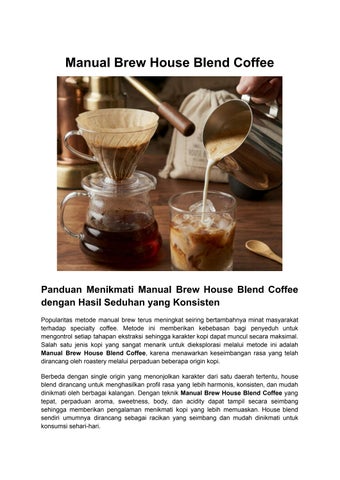 Manual Brew House Blend Coffee