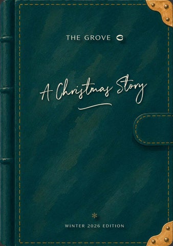 The Grove - Christmas Brochure - 2026 - Mobile First - LKI - V4