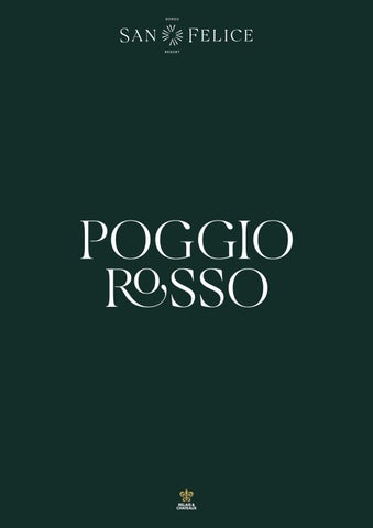 BORGO SAN FELICE Relais & Châteaux in Tuscany | Poggio Rosso Menu