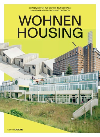 Wohnen/Housing. 33 Antworten auf die Wohnungsfrage/33 Answers to the Housing Question