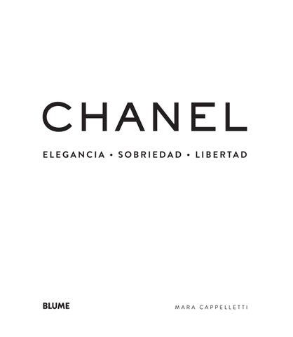 Chanel. Elegancia. Sobriedad. Libertad 第 3 页